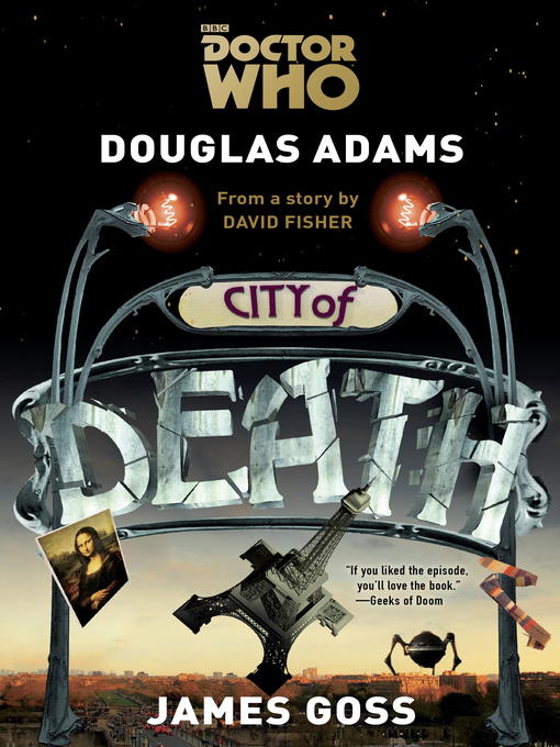 Title details for Doctor Who--City of Death by Douglas Adams - Wait list